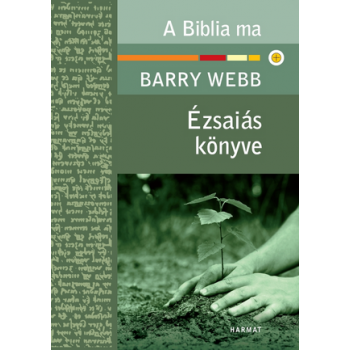 Ézsaiás könyve - Webb, Barry