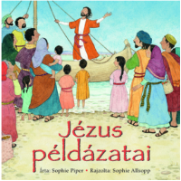 Jézus példázatai (gyerekeknek) - Sophie Piper