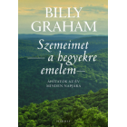 Szemeimet a hegyekre emelem - Billy Graham