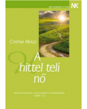A hittel teli nő - Cynthia Heald