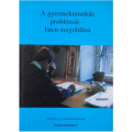 A gyermekmunkás problémái - Isten megoldása  -  Sam Doherty