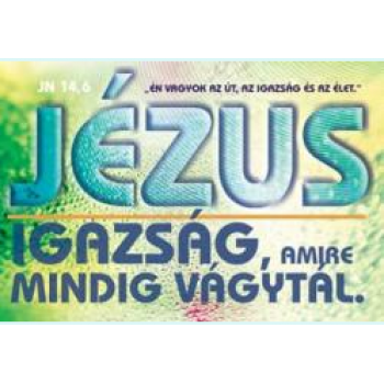 Minikártya - Én vagyok az út, az igazság és az élet Jn 14,6