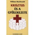 Krisztus és a Gyülekezete - William MacDonald