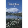 Életnek illata - Schlink Basilea