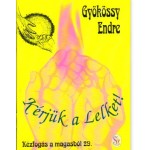 029. Kézfogás a magasból - Kérjük a Lelket! - Gyökössy Endre