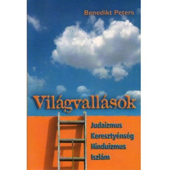 Világvallások - Benedikt Peters