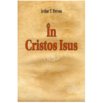  In Cristos Isus - Arthur T. Pierson