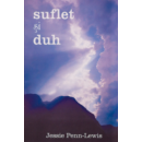 Suflet şi duh - Jessie Penn-Lewis