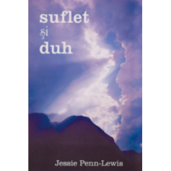 Suflet şi duh - Jessie Penn-Lewis