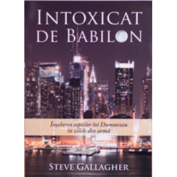 Întoxicat de Babilon