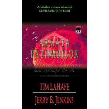  Armata Pătimirilor - Al doilea volum al seriei Supraviețuitorii 