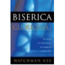 Biserica glorioasă Biserica glorioasă